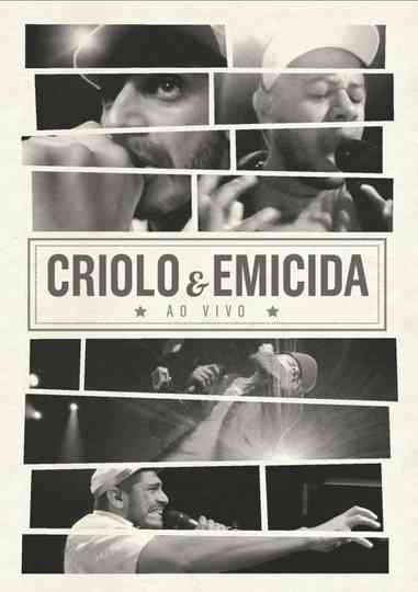 Criolo  Emicida  Ao Vivo
