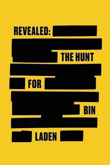 Revealed: The Hunt for Bin Laden
