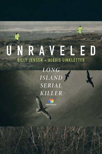 Unraveled The Long Island Serial Killer