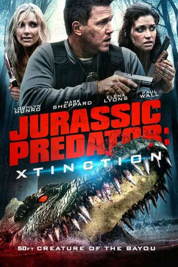 Xtinction: Predator X Poster