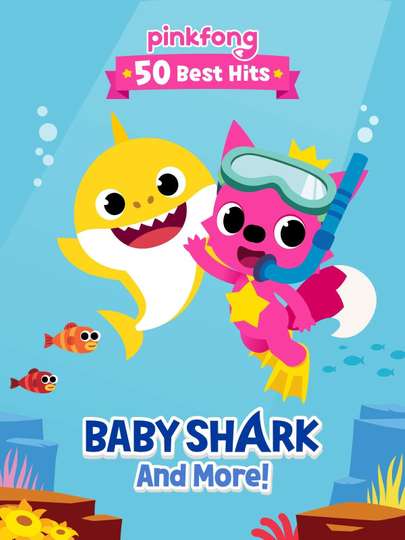Pinkfong 50 Best Hits Baby Shark and More