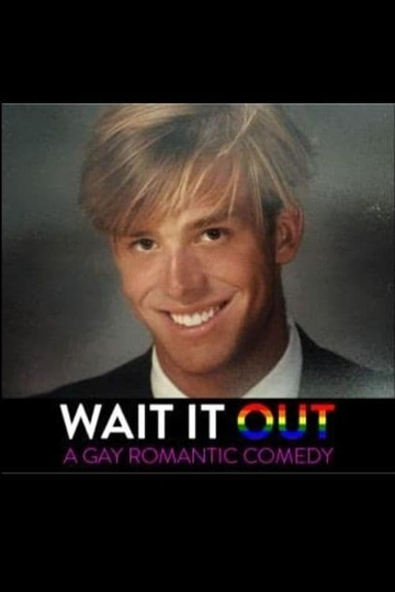 Wait it Out Poster