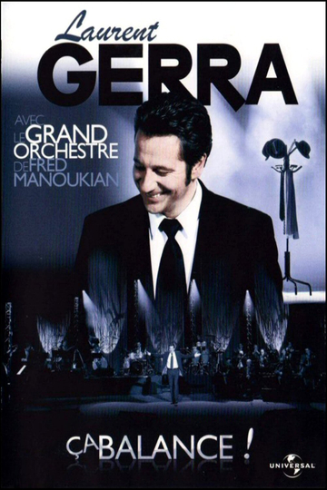 Laurent Gerra  Ça balance  Avec le grand orchestre de Fred Manoukian