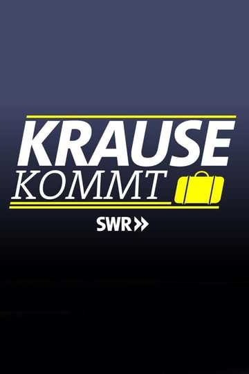 Krause kommt!