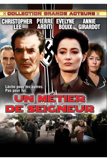 Un métier de seigneur