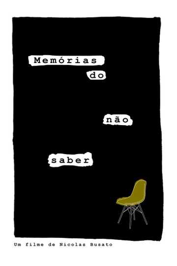 Memórias do não saber Poster