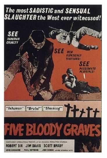 Five Bloody Graves