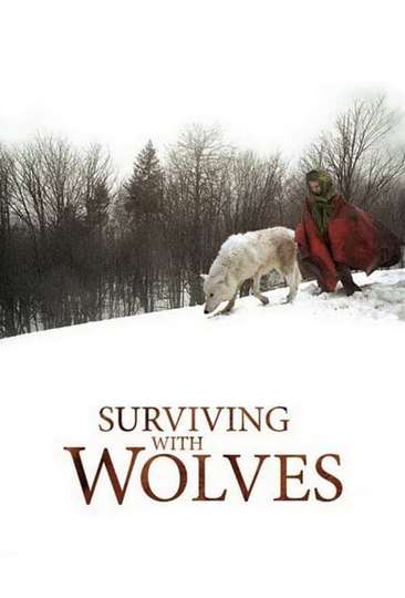 Surviving with Wolves Poster