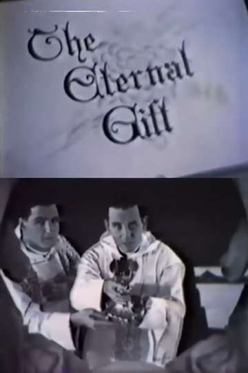 The Eternal Gift Poster