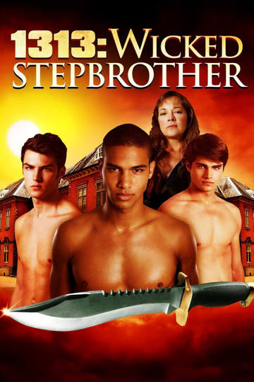 1313: Wicked Stepbrother Poster