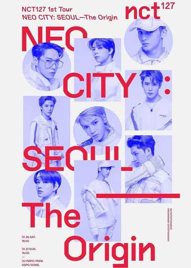 NCT 127  NEO CITY SEOUL  The Origin