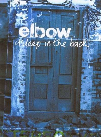 Elbow  Asleep in the Back Poster