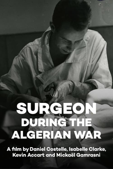 Surgeon during the Algerian War Poster