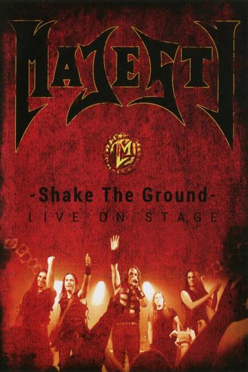 Majesty Shake The Ground Poster