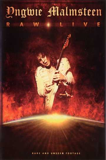 Yngwie Malmsteen: Raw Live