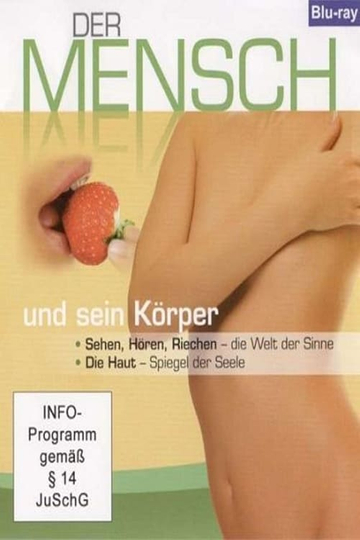 Der Mensch und sein Körper