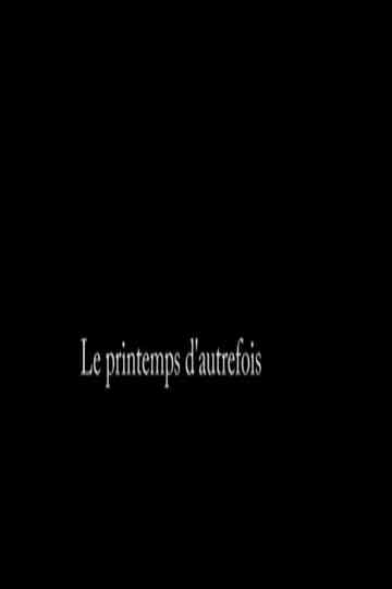 Le printemps dautrefois
