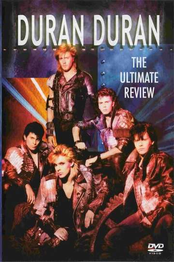Duran Duran  The Ultimate Review