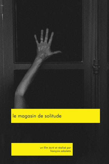 Le magasin de solitude Poster