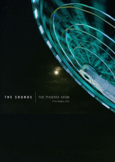 The Sounds: The Phoenix SXSW Poster