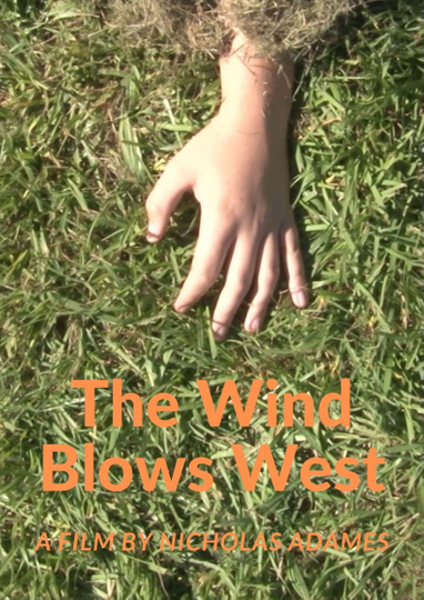 The Wind Blows West Poster