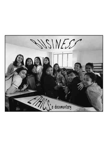 Business Ethics a Documentary Poster