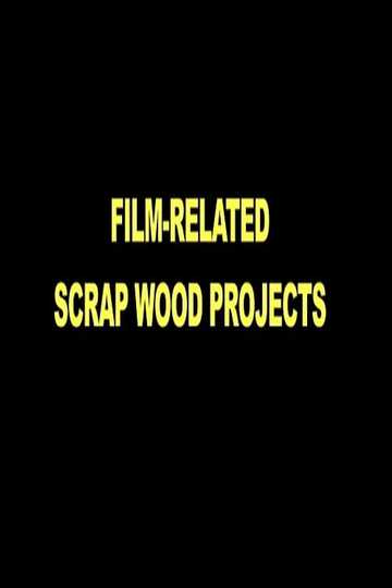 FilmRelated Scrap Wood Projects