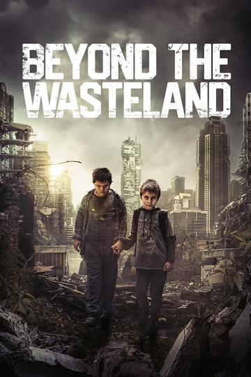 Beyond the Wasteland Poster