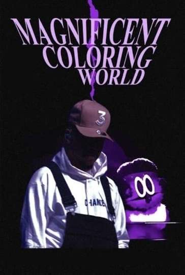 Chance the Rappers Magnificent Coloring World Poster