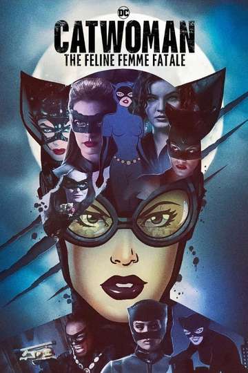 DC Villains - Catwoman: The Feline Femme Fatale Poster