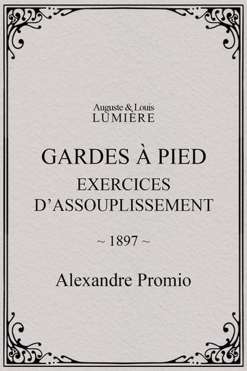 Gardes à pied  exercices dassouplissement