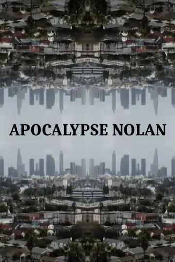 Apocalypse Nolan