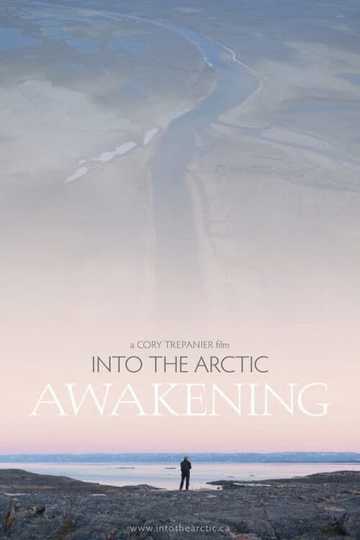 Into the Artic Awakening