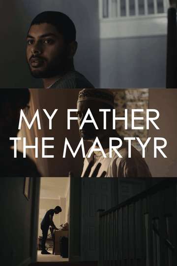 My Father The Martyr Poster