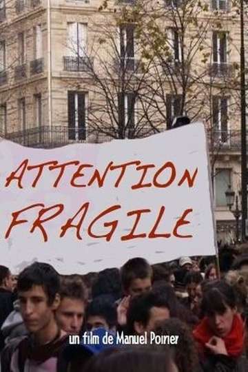 Attention fragile Poster