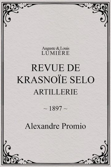 Revue de Krasnoïe Selo  artillerie