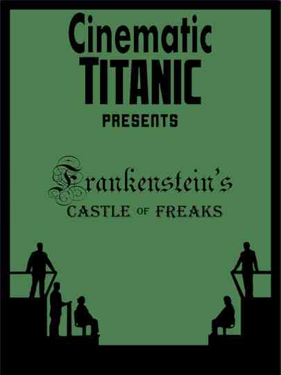 Cinematic Titanic Frankensteins Castle of Freaks