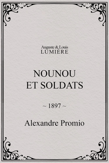 Nounou et soldats