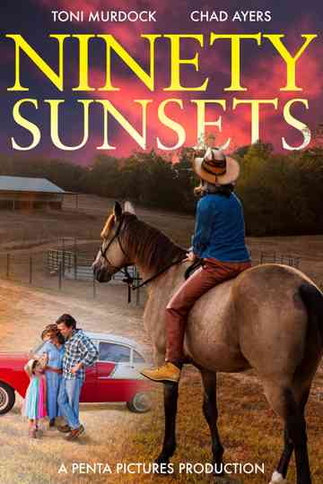 Ninety Sunsets Poster