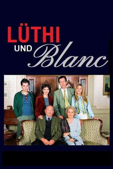Lüthi und Blanc Poster