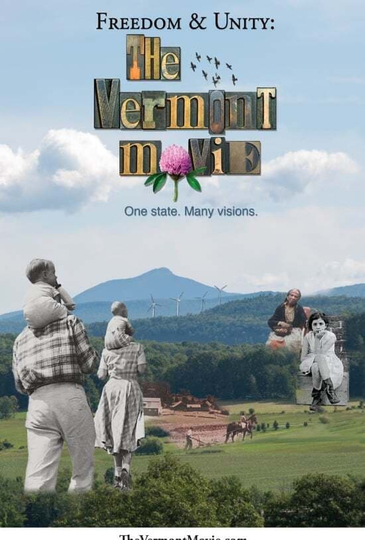 Freedom  Unity The Vermont Movie Poster