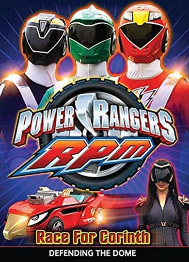 Power Rangers RPM Race For Corinth