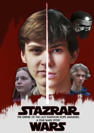 Stazrar Wars I: The Empire of the Last Phantom Hope Awakens Poster