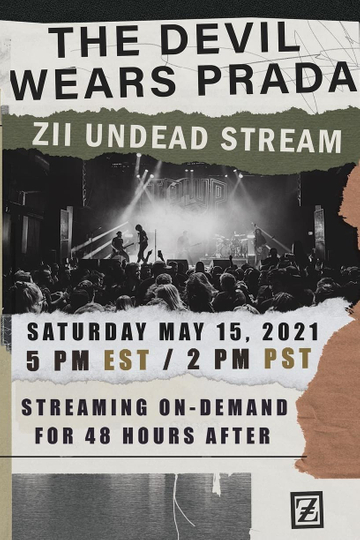 The Devil Wears Prada Live ZII UNDEADSTREAM