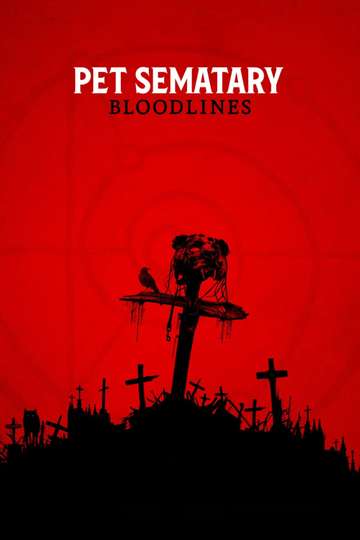 Pet Sematary: Bloodlines poster