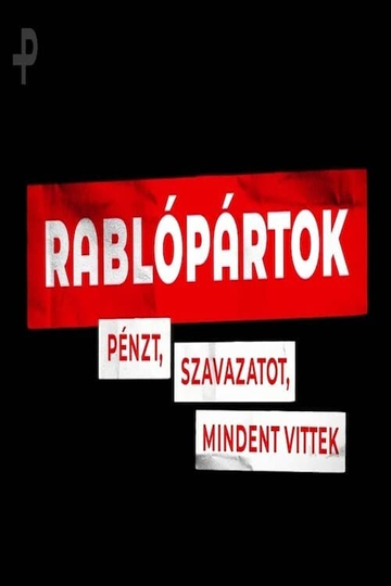 Rablópártok Poster