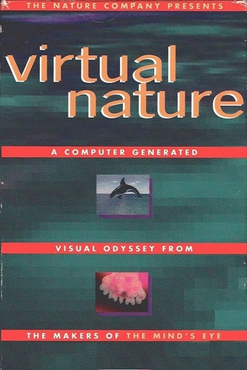 Virtual Nature