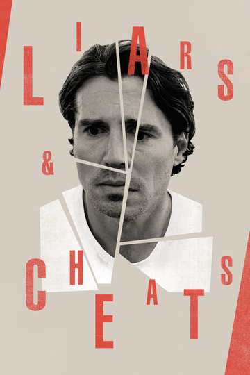Liars and Cheats Poster