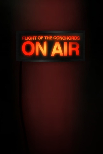 Flight of the Conchords: On Air Poster