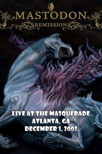 Mastodon  Live At The Masquerade Atlanta GA 2002